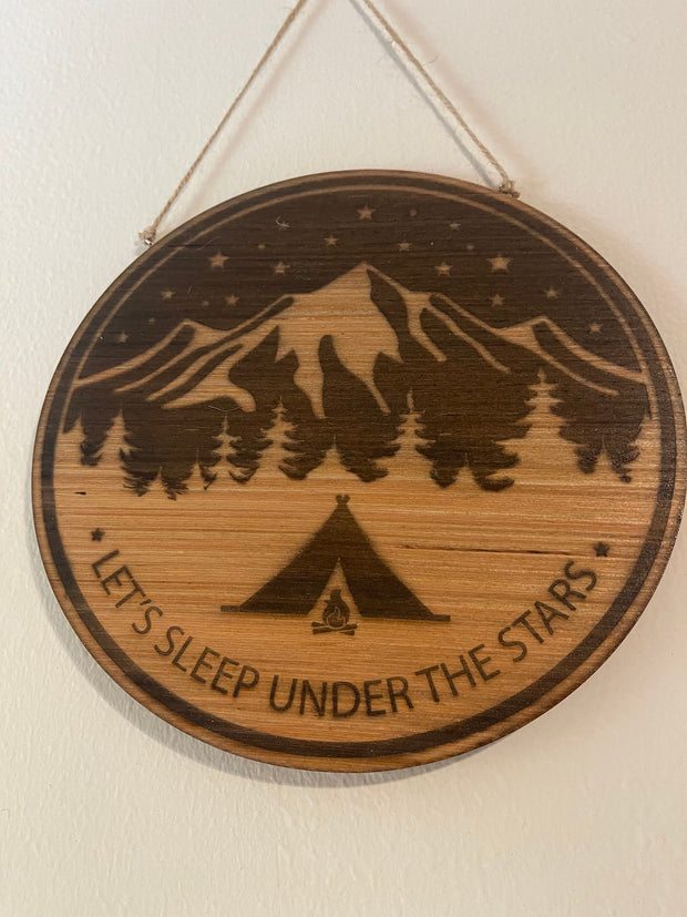 Let’s sleep under the stars outdoor enthusiasts sign