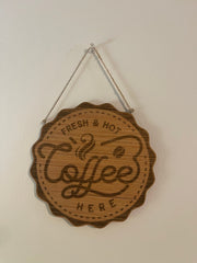 Fresh hot coffee here wood hanging wall sign decor